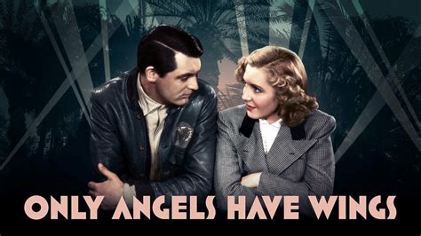 Only Angels Have Wings!  A Tale of Daredevil Pilots and Forbidden Love in Pre-War Peru!