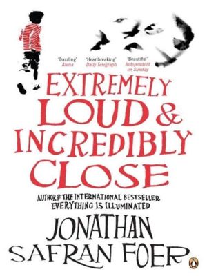  Extremely Loud & Incredibly Close – En rörande berättelse om förlust, hopp och att finna sig själv